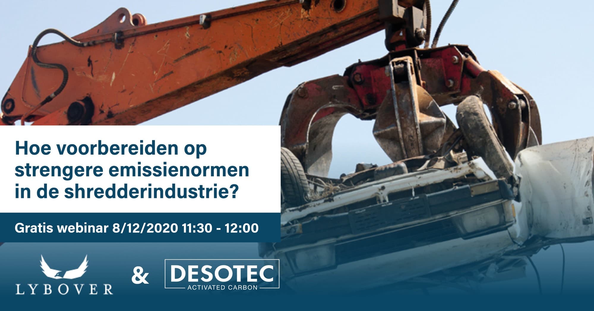 Gratis Webinar Lybover AIR & Desotec - 08/12 - Hoe voorbereiden op strengere normen voor stof en VOC's in de afval- en recyclagesector?