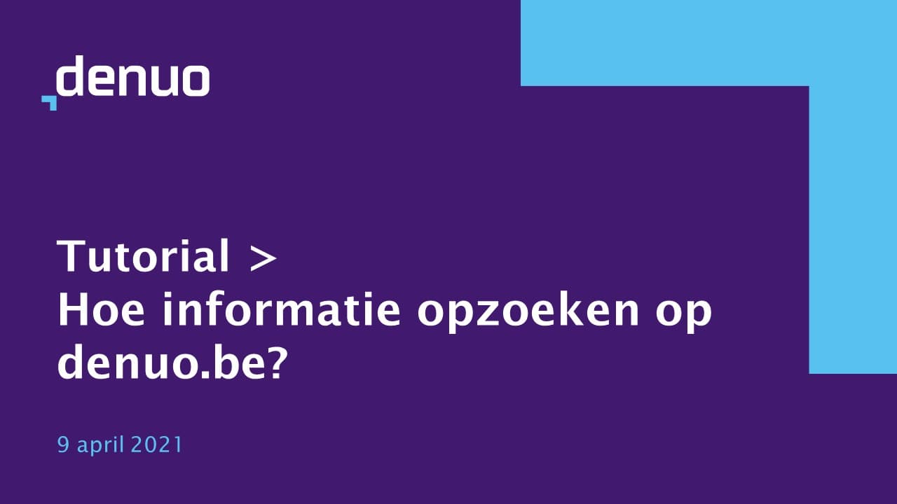 Tutorial: Hoe informatie opzoeken op denuo.be?